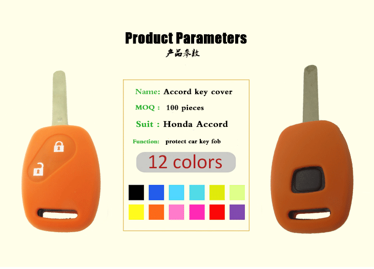 Honda Accord key fob cover parameters, many colors can be selected, the function of key silicone case is to protect car key covers from water and dust,and it's also non-toxic tasteless and environmental protection, suitable for Honda Accord.