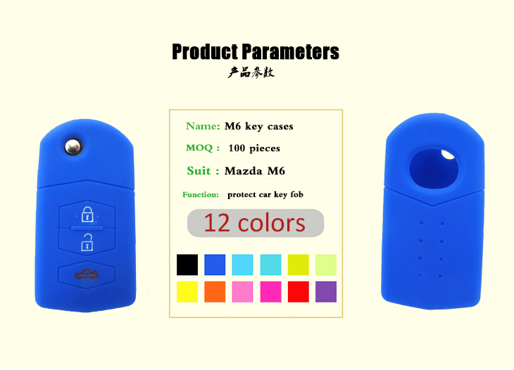 Mazda-M6-key-cases-parameters, 12 colors can be selected, the key silicone case of main function is to protect car key covers from water and dust，it has competitive prices in the market, car key protector specialize for Mazda.